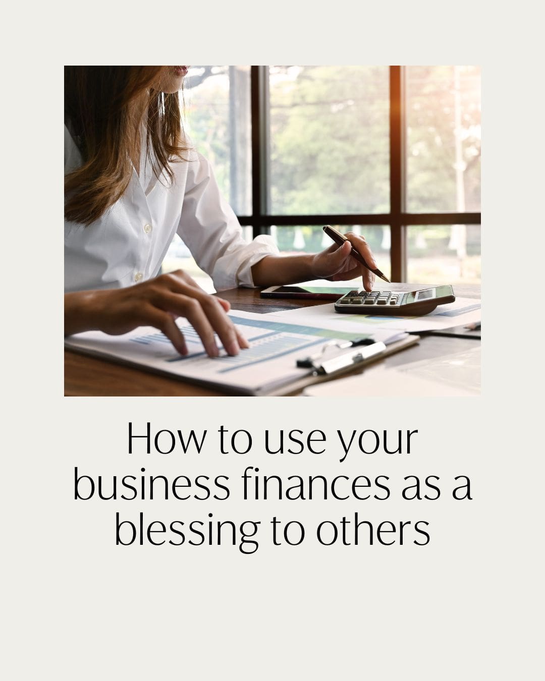 How to use your business finances to honor God