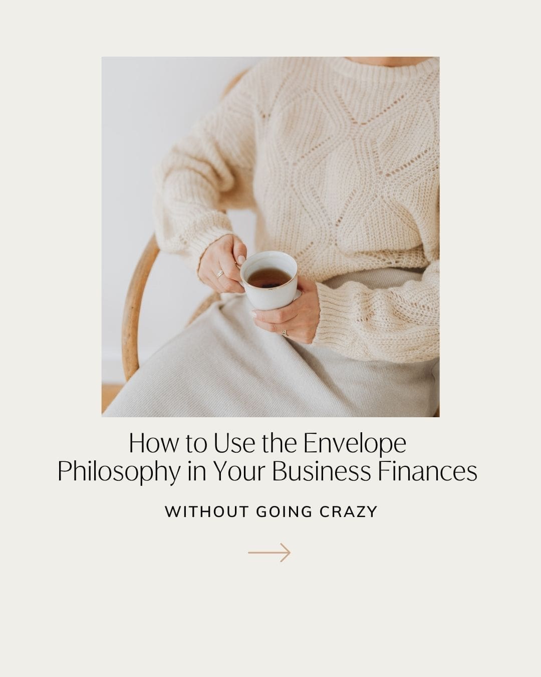 How to Use the Envelope Philosophy in Your Business Finances Without Going Crazy