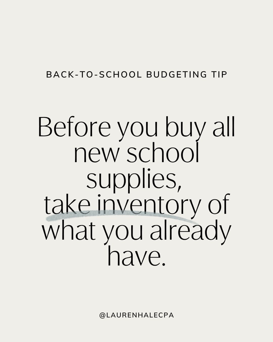 quote graphic take inventory of school supplies before buying new